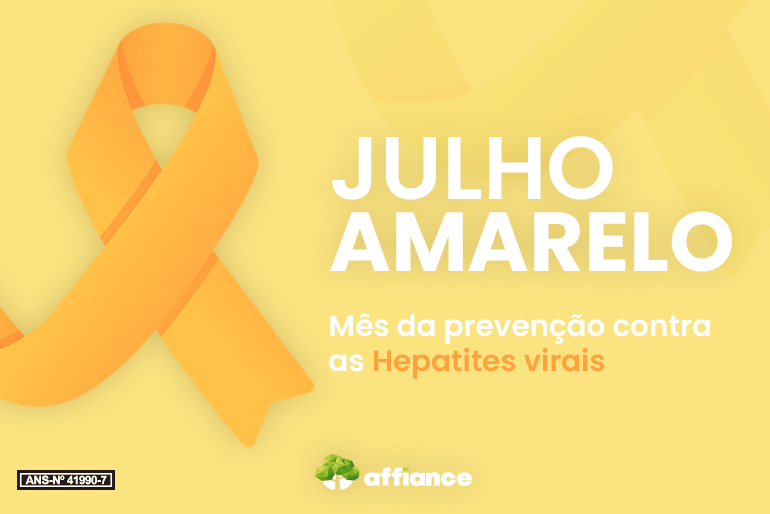 Julho Amarelo: mês da prevenção contra as hepatites virais